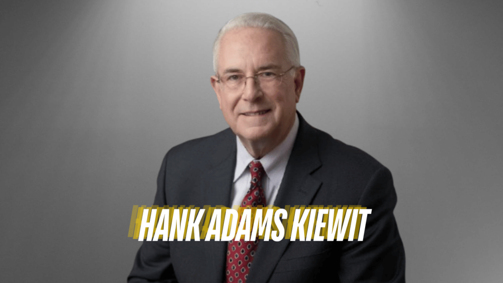 hank adams kiewit